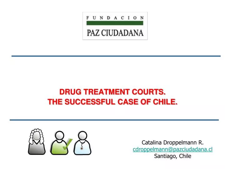 drug treatment courts the successful case of chile