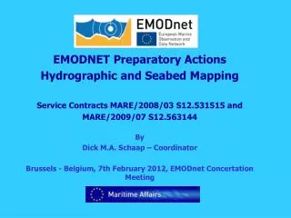 EMODNET Preparatory Actions Hydrographic and Seabed Mapping