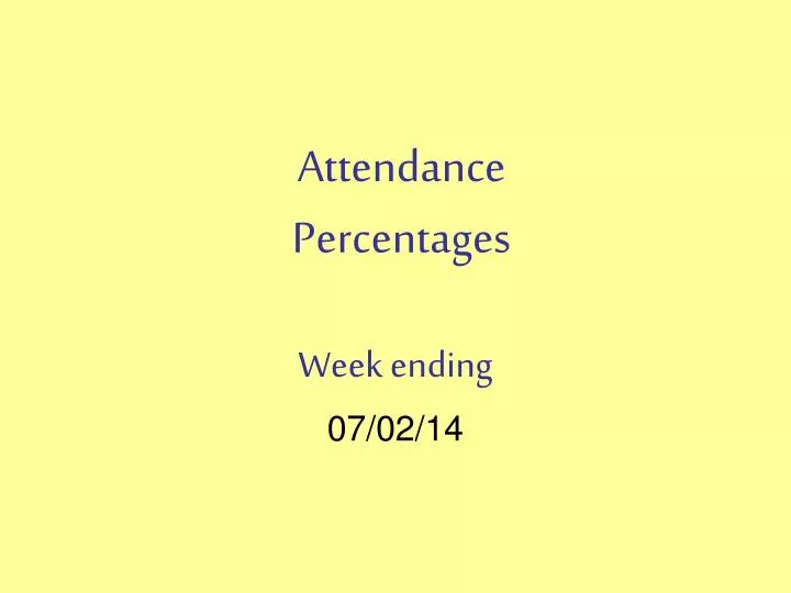 attendance percentages