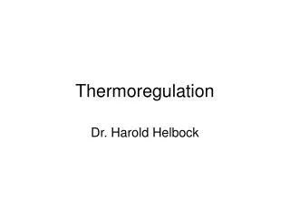 Thermoregulation