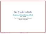 File Transfer in Grids - slide 1