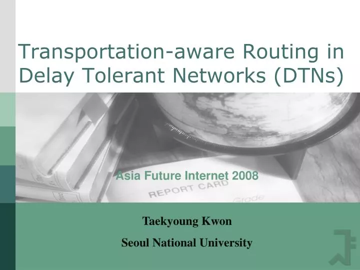 transportation aware routing in delay tolerant networks dtns