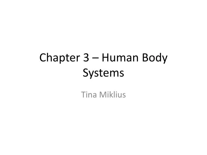 chapter 3 human body systems