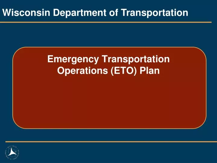 emergency transportation operations eto plan