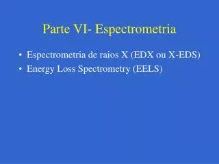 parte vi espectrometria