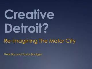 Creative Detroit?