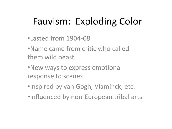 fauvism exploding color