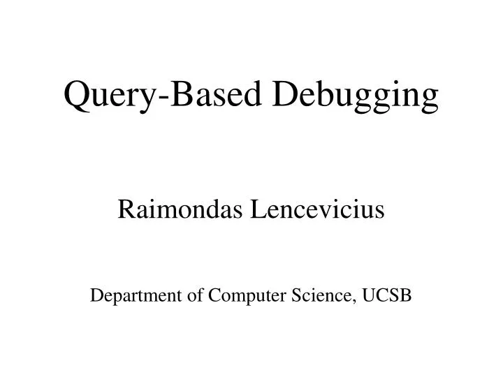 query based debugging