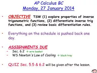 AP Calculus BC Monday, 27 January 2014