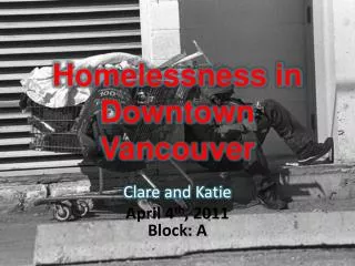 Homelessness in Downtown Vancouver