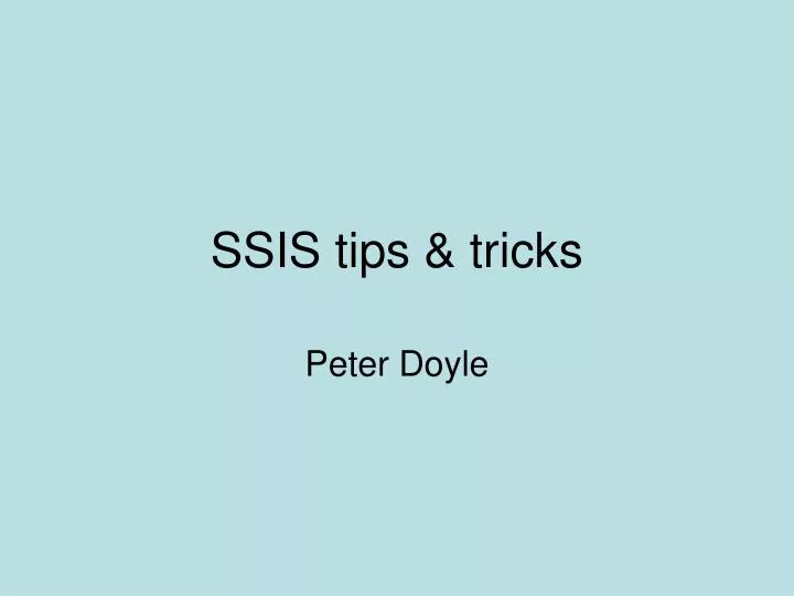 ssis tips tricks