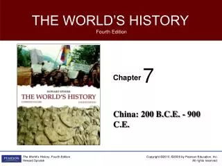 China: 200 B.C.E. - 900 C.E.
