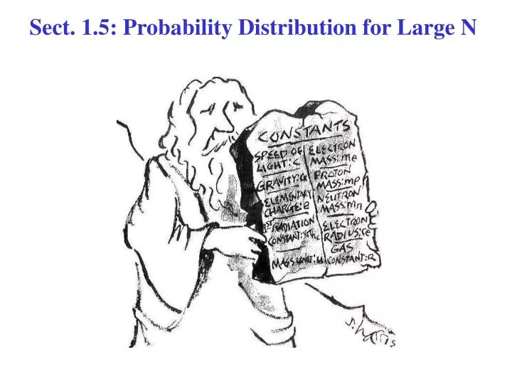 sect 1 5 probability distribution for large n