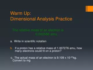 Warm Up: Dimensional Analysis Practice