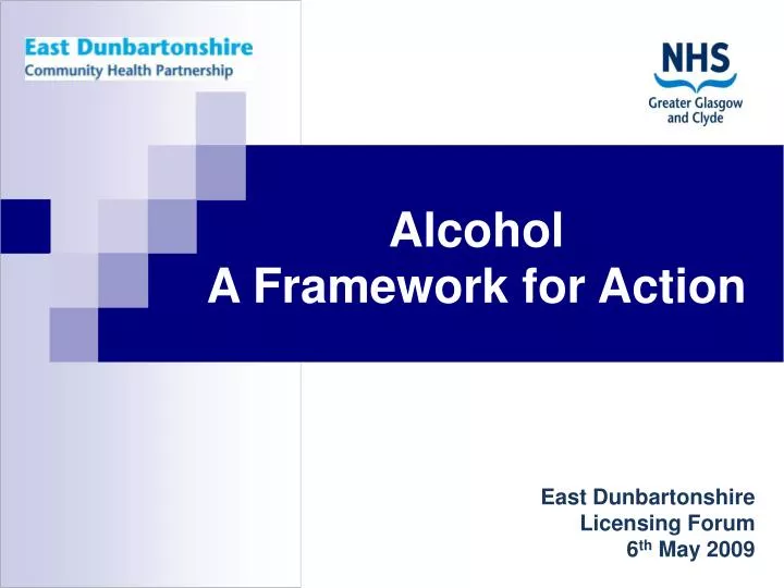 east dunbartonshire licensing forum 6 th may 2009