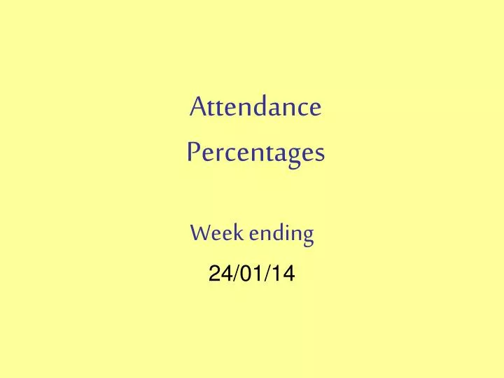 attendance percentages