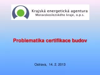 problematika certifikace budov