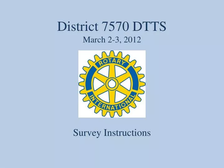 district 7570 dtts march 2 3 2012