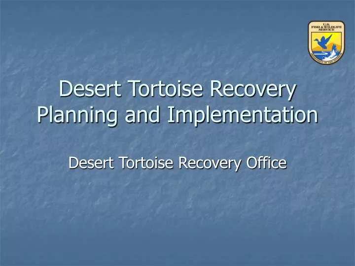 desert tortoise recovery planning and implementation