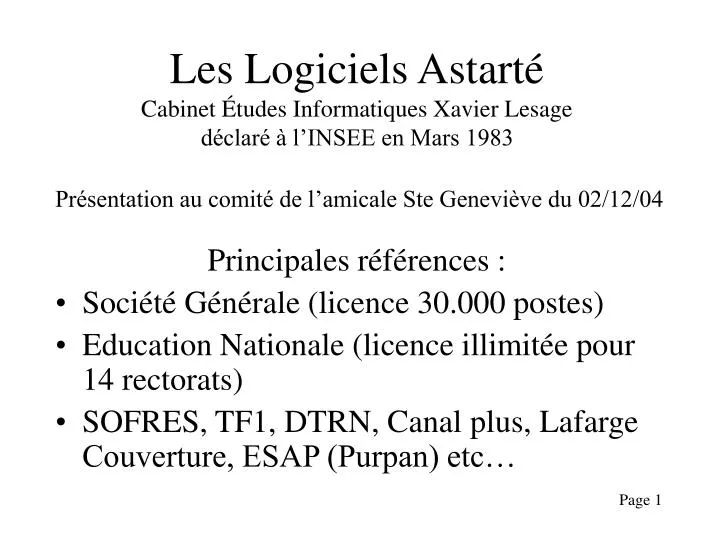 les logiciels astart cabinet tudes informatiques xavier lesage d clar l insee en mars 1983