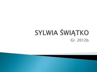 sylwia wi tko