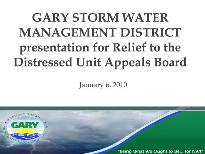 gary storm water management district presentation for relief to the distressed unit appeals board