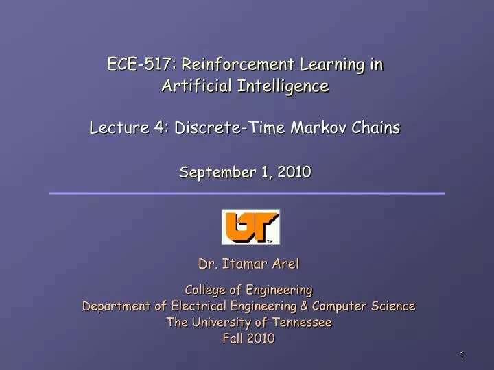 ece 517 reinforcement learning in artificial intelligence lecture 4 discrete time markov chains
