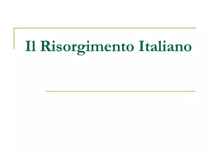 il risorgimento italiano