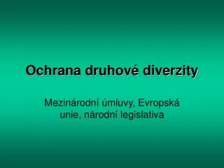 ochrana druhov diverzity