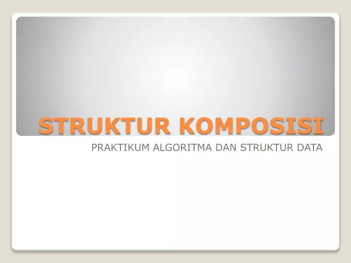 struktur komposisi