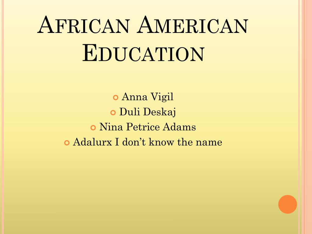PPT - African American Education PowerPoint Presentation, free download ...