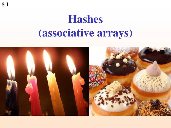 hashes associative arrays
