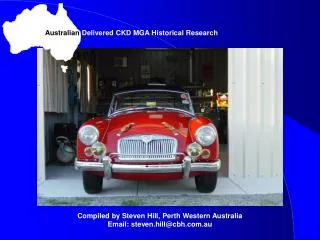 Australian Delivered CKD MGA Historical Research