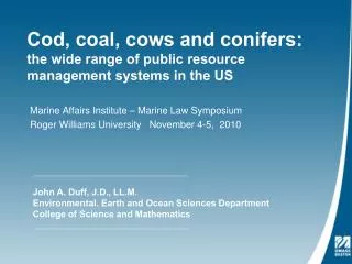 Cod, coal, cows and conifers: the wide range of public resource management systems in the US