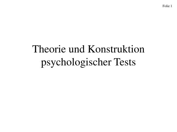 theorie und konstruktion psychologischer tests