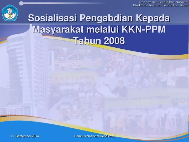 sosialisasi pengabdian kepada masyarakat melalui kkn ppm tahun 2008