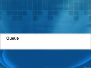 queue