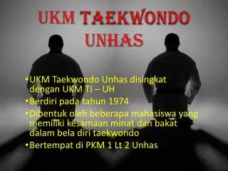 ukm taekwondo unhas