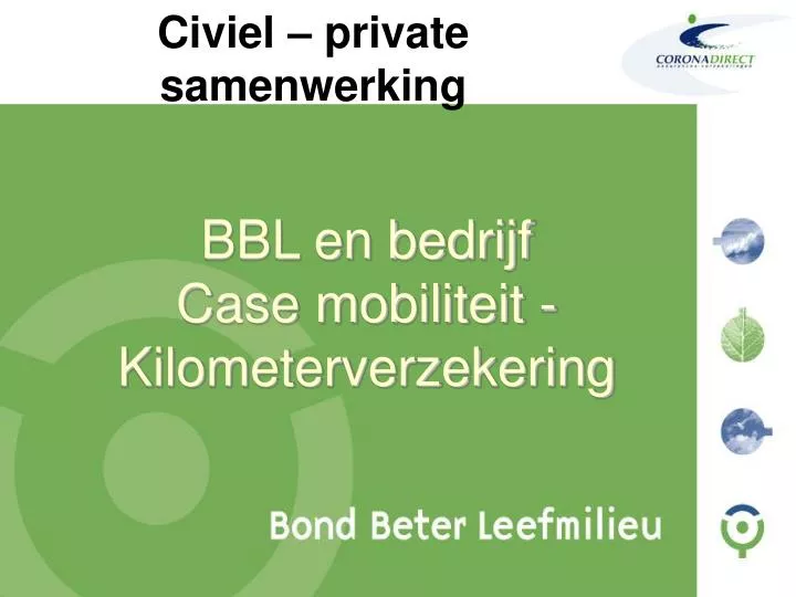bbl en bedrijf case mobiliteit kilometerverzekering