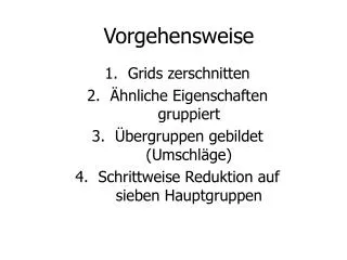 vorgehensweise