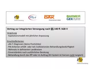 Vertrag zur Integrierten Versorgung nach §§ 140 ff. SGB V Vergütung