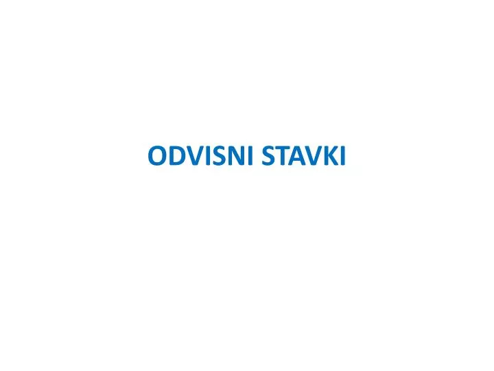 odvisni stavki