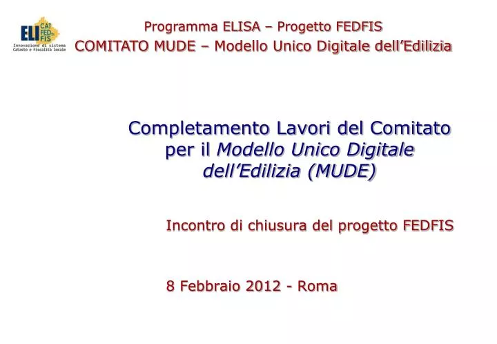 completamento lavori del comitato per il modello unico digitale dell edilizia mude