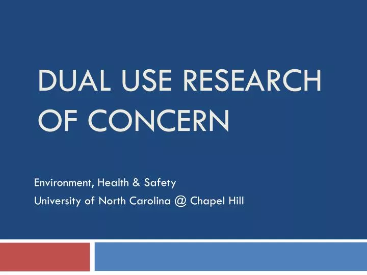 dual use research of concern