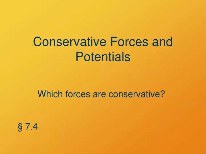 conservative forces and potentials