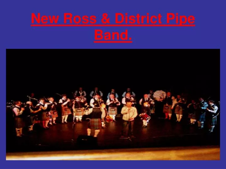 new ross district pipe band