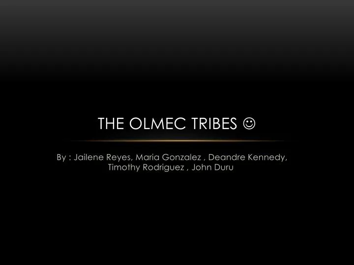 the olmec tribes