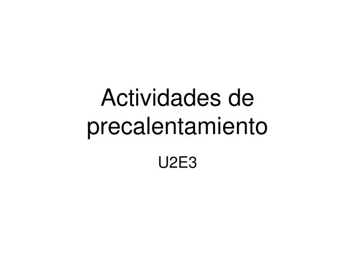 actividades de precalentamiento