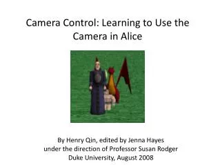 Camera Control: Learning to Use the Camera in Alice