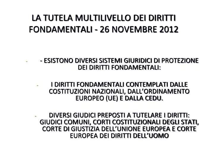 la tutela multilivello dei diritti fondamentali 26 novembre 2012